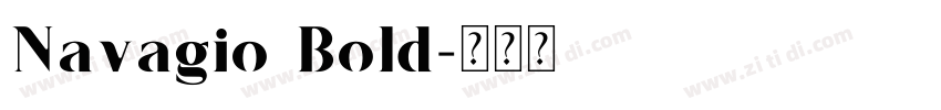 Navagio Bold字体转换